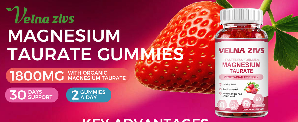 Magnesium Taurate Gummies 1800mg - Magnesium Bound to the Amino Acid Taurine - Product scene 1